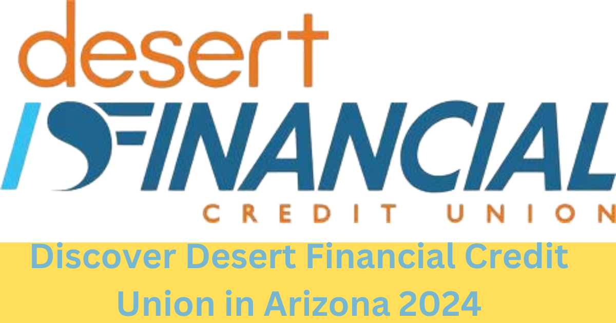 Desert Financial