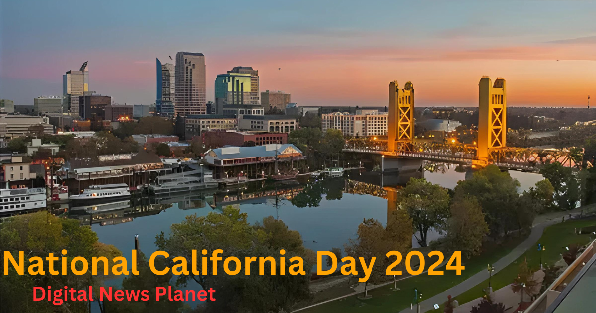 National California Day 2024