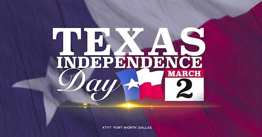 Texas Independence Day Traditions